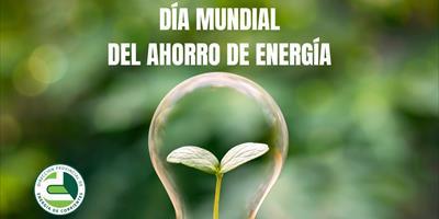 Conmemoración por el Día Mundial del Ahorro de Energía Eléctrica